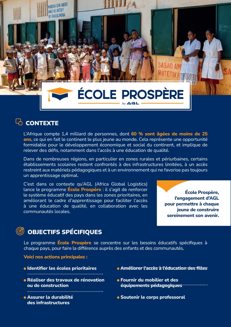 Avec École Prospère, Africa Global Logistics s'inscrit dans la durée dans sa contribution au renforcement du système éducatif dans les zones prioritaires.&nbsp;